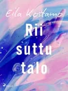 Riisuttu talo af Eila Kostamo