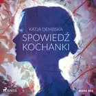 Spowiedź kochanki af Katja Dembska