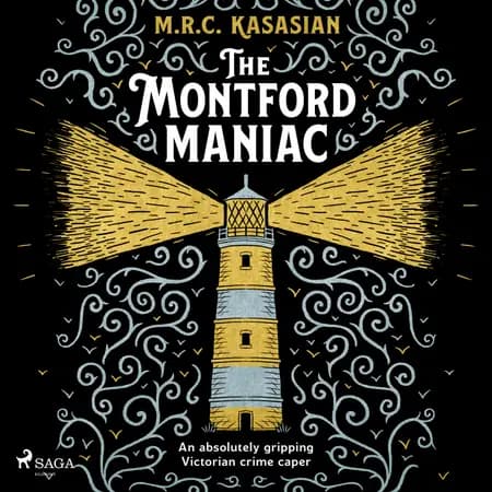 The Montford Maniac af M.R.C. Kasasian
