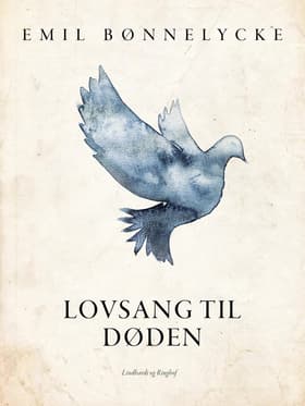 Lovsang til døden af Emil Bønnelycke