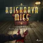 Kuiskaava mies af Henry Kitchell Webster