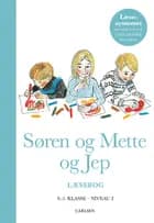 Søren og Mette og Jep (Læsebog 2, 0.-1. klasse) af Ejvind Jensen og Knud Hermansen