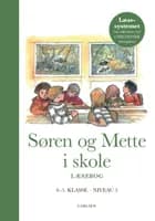 Søren og Mette i skole (Læsebog 3, 0.-1. klasse) af Ejvind Jensen og Knud Hermansen
