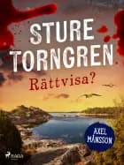 Rättvisa? af Sture Torngren