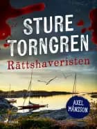 Rättshaveristen af Sture Torngren