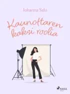 Kaunottaren kaksi roolia