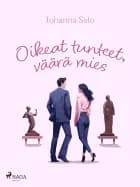 Oikeat tunteet, väärä mies