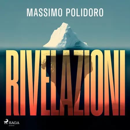 Rivelazioni. Il libro dei segreti e dei complotti af Massimo Polidoro