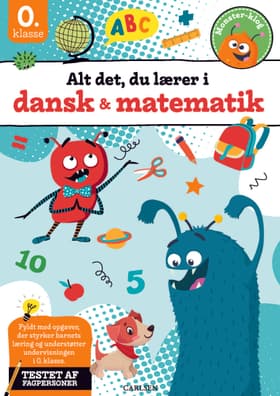Alt det, du lærer i dansk & matematik - 0. klasse af .