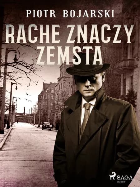 Rache znaczy zemsta af Piotr Bojarski