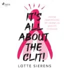 It's all about the clit af Lotte Sierens