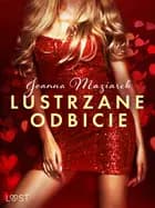 Lustrzane odbicie – opowiadanie erotyczne