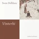Vinterhi af Sven Delblanc
