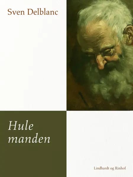 Hulemanden af Sven Delblanc