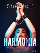 Wyznania uległej 3: Harmonia - seria erotyczna BDSM af SheWolf