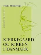 Kierkegaard og kirken i Danmark