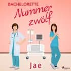 Bachelorette Nummer zwölf af Jae