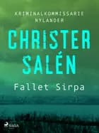 Fallet Sirpa af Christer Salén