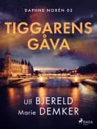 Tiggarens gåva af Ulf Bjereld og Marie Demker