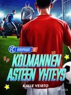 Kolmannen asteen yhteys af Kalle Veirto