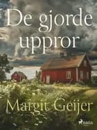 De gjorde uppror af Margit Geijer