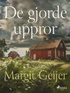 De gjorde uppror