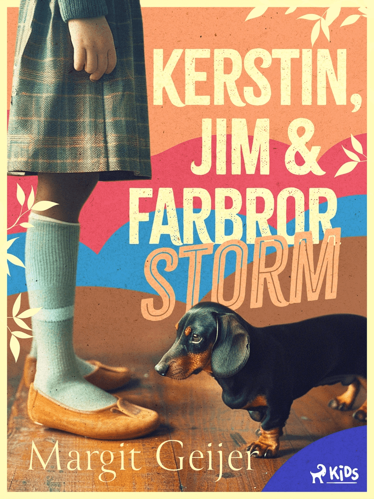 Kerstin, Jim och farbror Storm af Margit Geijer