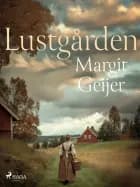 Lustgården