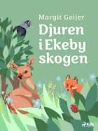 Djuren i Ekebyskogen