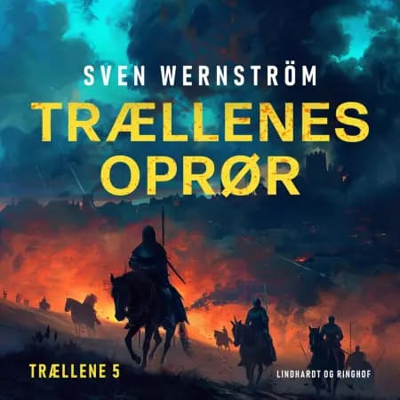 Trællenes oprør af Sven Wernström