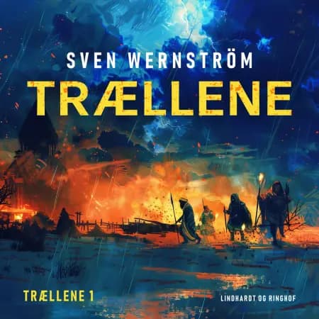 Trællene af Sven Wernström