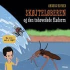 Du tror, det er løgn! Skøjteløberen og den tohovedet fladorm, Blå læseklub af Anders Kofoed
