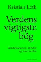 Verdens vigtigste bog af Kristian Leth