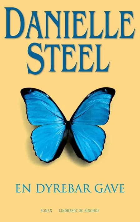 En dyrebar gave af Danielle Steel