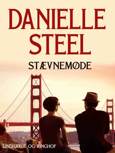 Stævnemøde af Danielle Steel