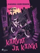 Karvat ja kaikki af Hannu Hirvonen