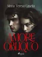 Amore Obliquo