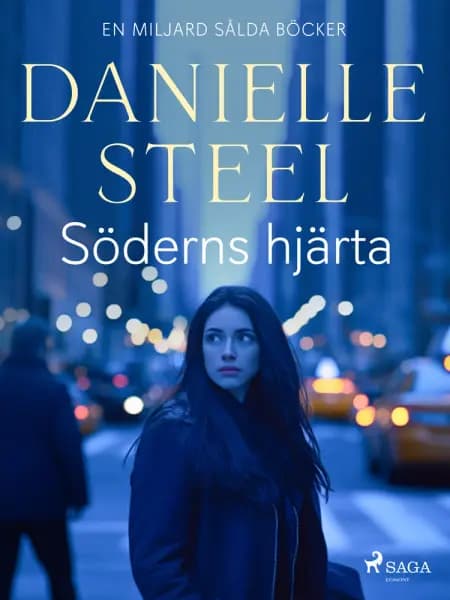 Söderns hjärta af Danielle Steel