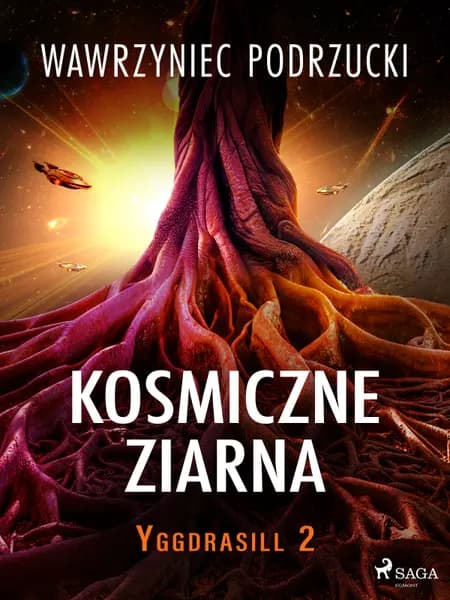 Kosmiczne ziarna af Wawrzyniec Podrzucki