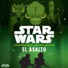 Star Wars: Aventuras en el Espacio Salvaje - El asalto