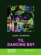 Til Dancing Boy