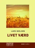 Livet værd af Lars Nielsen