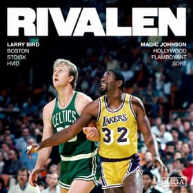 Larry Bird vs Magic Johnson: Da NBA blev til verdens største popfænomen af Oscar Lange Riis-Hansen