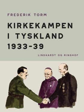 Kirkekampen i Tyskland 1933-39 af Frederik Torm