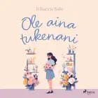 Ole aina tukenani