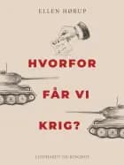 Hvorfor får vi krig?