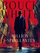 Million–spekulanten