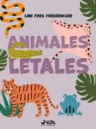 Animales letales af Line Friis Frederiksen