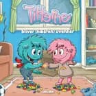 Titterne bliver (næsten) uvenner af Elisabeth Kiertzner