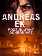Poszukiwany ochroniarz af Andreas Ek